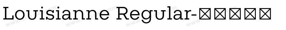 Louisianne Regular字体转换